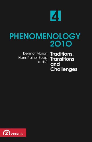 Phenomenology Selected Essays From Northern Europe Traditions Transitions And Challenges 2010 Dermot Moran