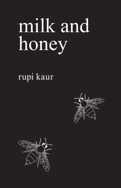 Milk And Honey Rupi Rupi Kaur