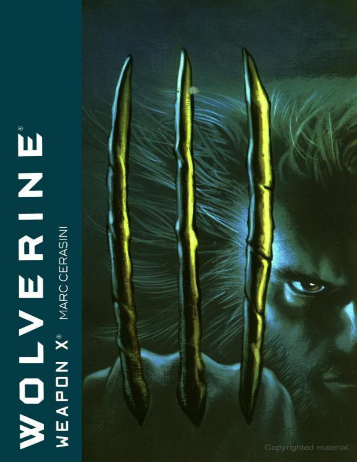 Wolverine Weapon X Marc Cerasini