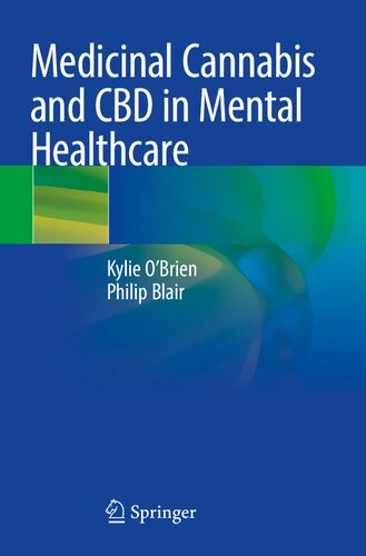 Medicinal Cannabis And Cbd In Mental Healthcare 1st Edition Kylie Obrien