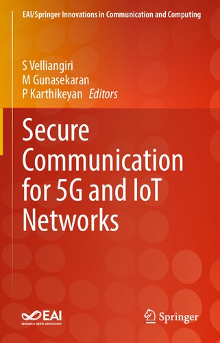 Secure Communication For 5g And Iot Networks Eaispringer Innovations In Communication And Computing 1st Ed 2022 S Velliangiri