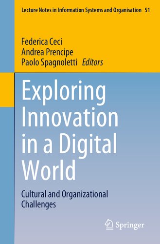 Exploring Innovation In A Digital World Cultural And Organizational Challenges 1st Edition Federica Ceci
