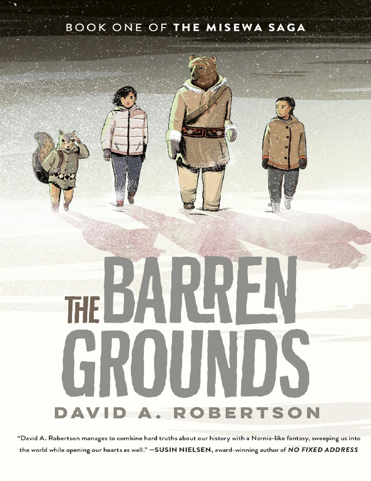 The Barren Groundsthe Misewa Saga Book 1 David A Robertson