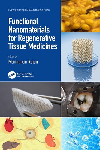 Functional Nanomaterials For Regenerative Tissue Medicines 1st Edition Mariappan Rajan