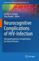 Neurocognitive Complications Of Hivinfection Neuropathogenesis To Implications For Clinical Practice 1st Ed 2021