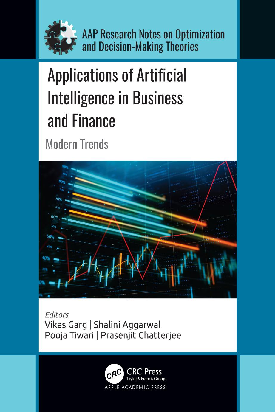 Applications Of Artificial Intelligence In Business And Finance Modern Trends 1st Edition