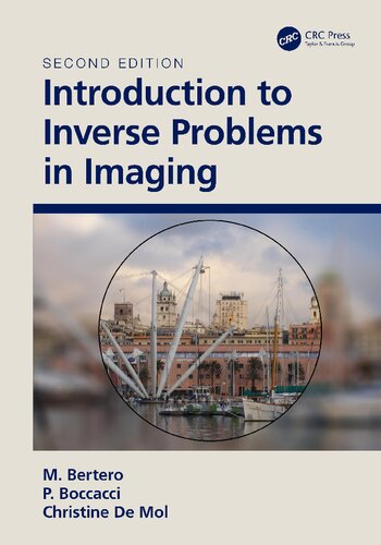 Introduction To Inverse Problems In Imaging 2nd Edition 2nd Edition Bertero