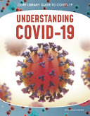 Understanding Covid19 Core Library Guide To Covid19 Hustad