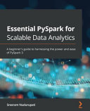 Essential Pyspark For Data Analytics A Beginners Guide To Harnessing The Power And Ease Of Pyspark 30 Sreeram Nudurupati