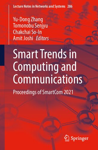 Smart Trends In Computing And Communications Proceedings Of Smartcom 2021 1st Edition Yudong Zhang
