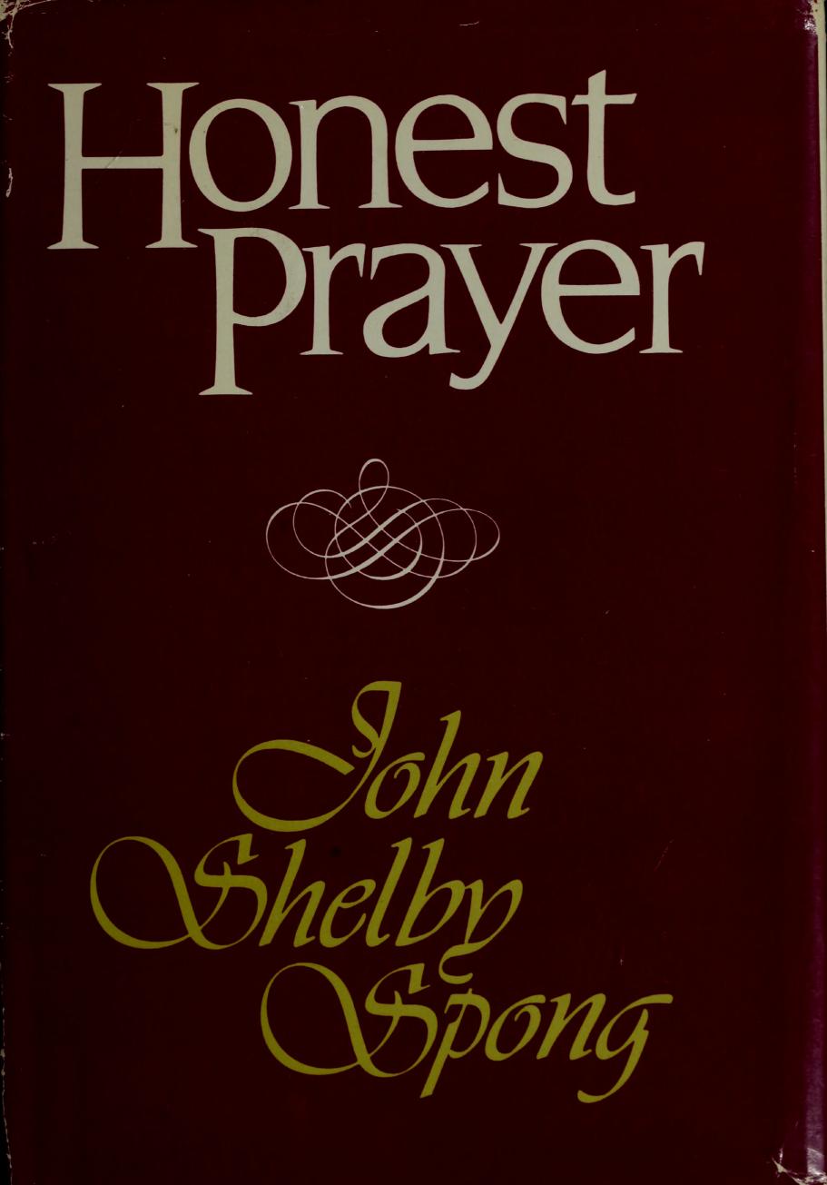 Honest Prayer 1st Edition Spong John Shelby