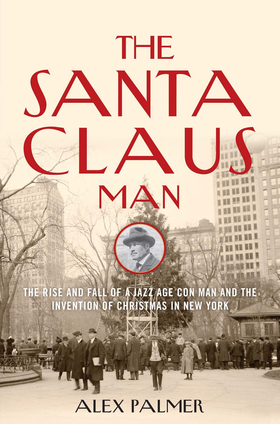 The Santa Claus Man Alex Palmer Chenjin5com