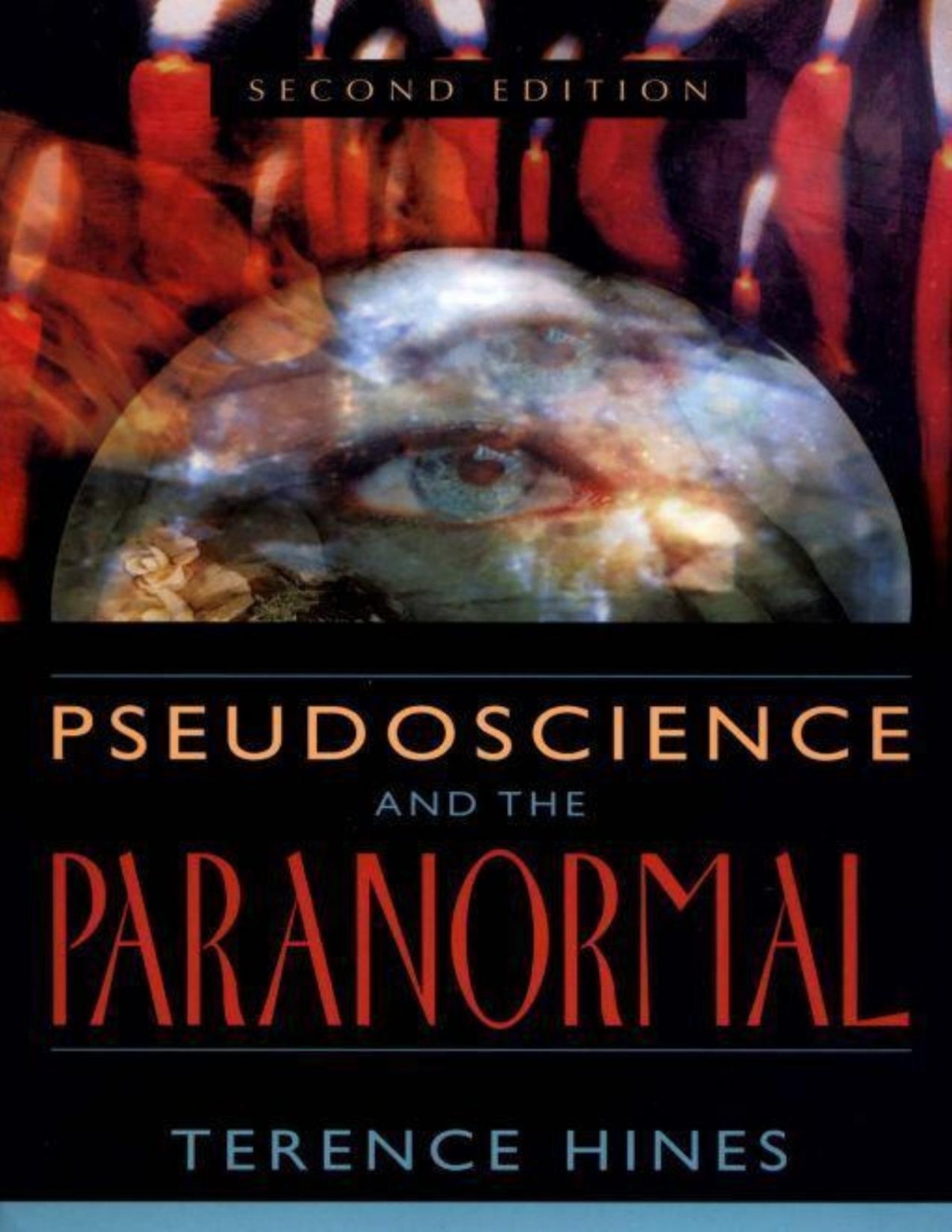 Pseudoscience And The Paranormal Hines Terence