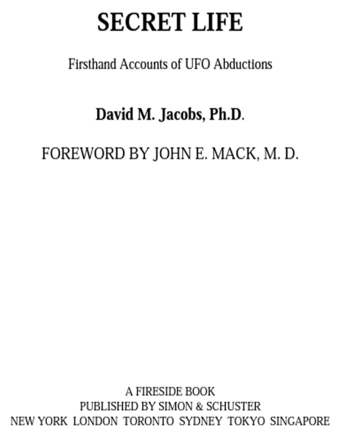 Secret Life Firsthand Accounts Of Ufo Abductions Jacobs David M