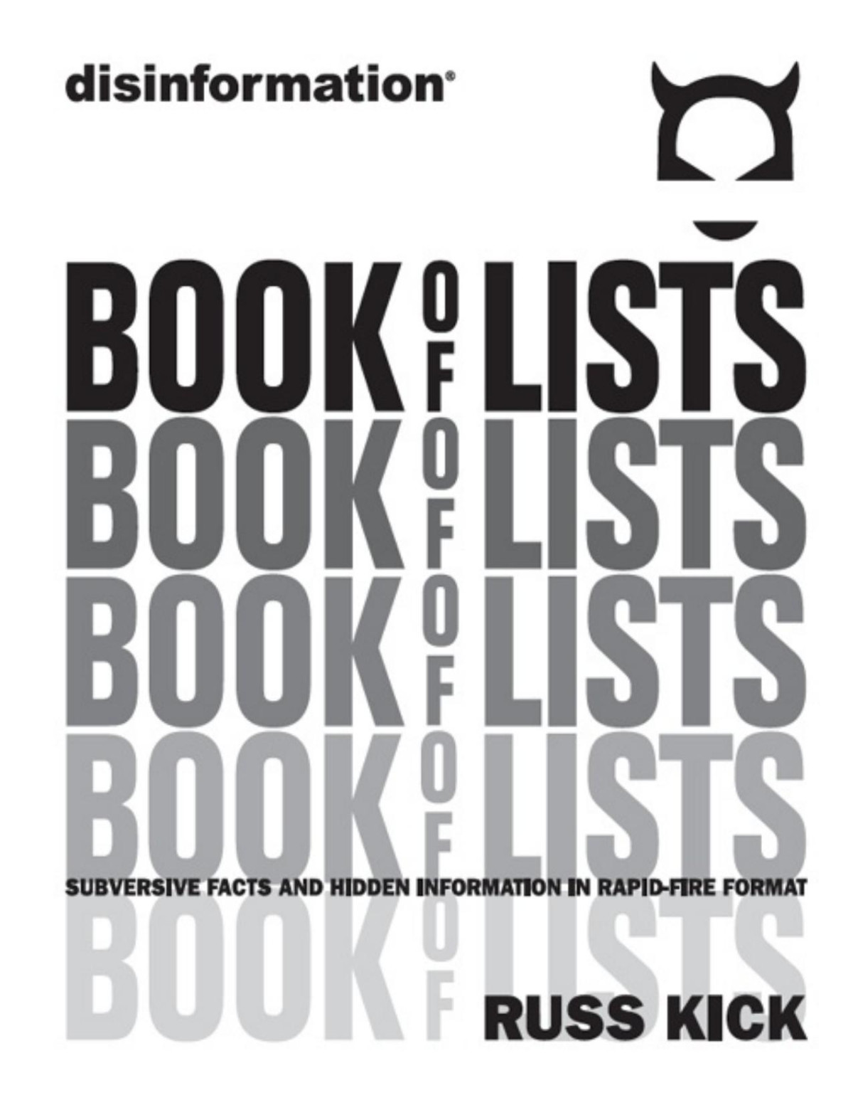 Disinformation Book Of Lists Kick Russ