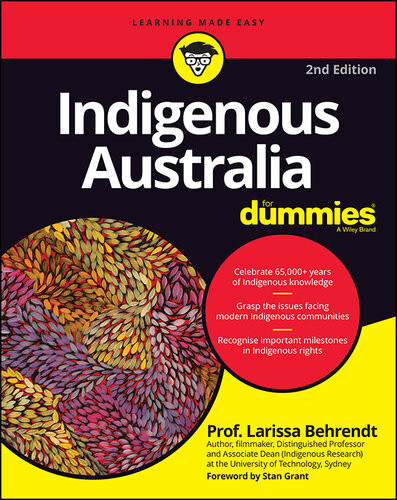 Indigenous Australia For Dummies 2nd Edition Larissa Behrendt