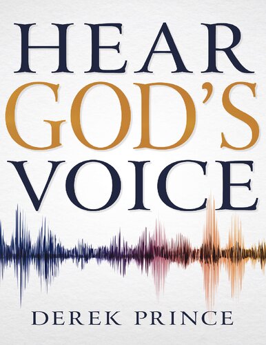 Hear Gods Voice Derek Prince
