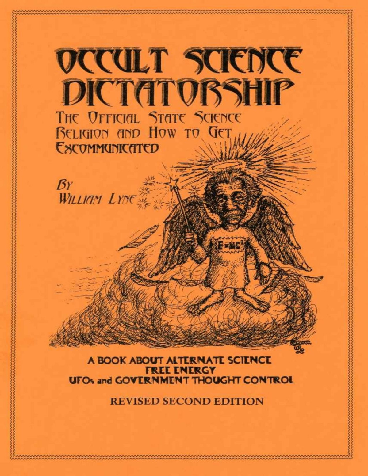 Occult Science Dictatorship The Official State Science Religion And How To Get Excommunicated Lyne