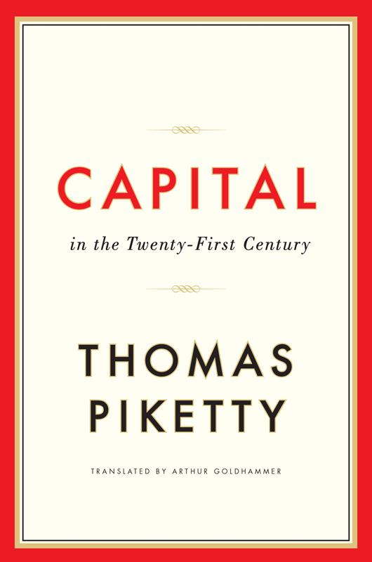 Capital In The Twentyfirst Century Thomas Piketty Cj5