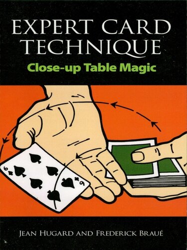 Expert Card Technique Closeup Table Magic Jean Hugard Frederick Braue