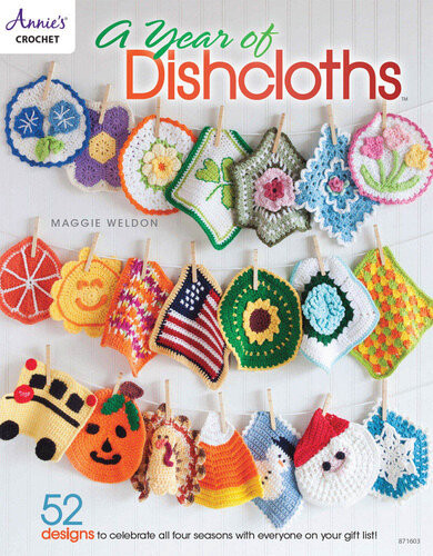 A Year Of Dishcloths Maggie Weldon
