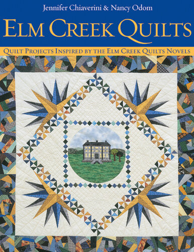 Elm Creek Quilts Jennifer Chiaverini Nancy Odom