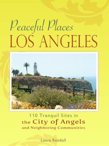 Peaceful Places Los Angeles Laura Randall
