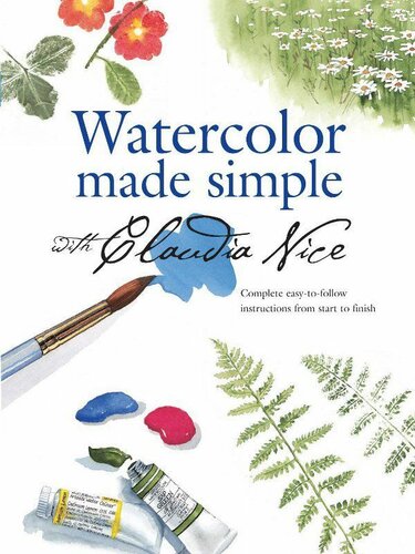 Watercolor Made Simple With Claudia Nice Claudia Nice