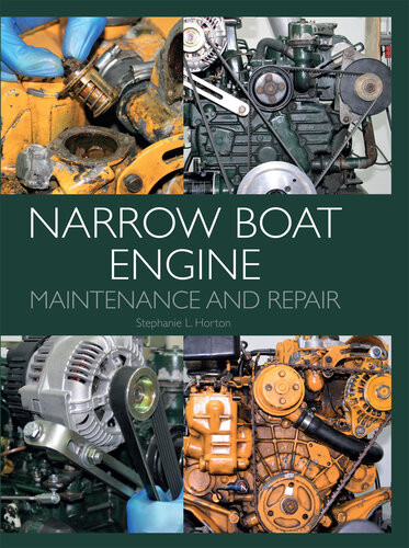 Narrow Boat Engine Maintenance And Repair Stephanie L Horton