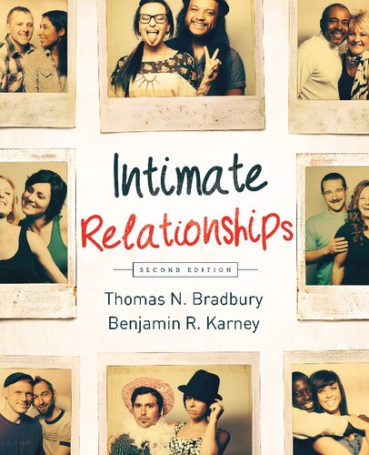 Intimate Relationships Thomas N Bradbury Benjamin R Karney