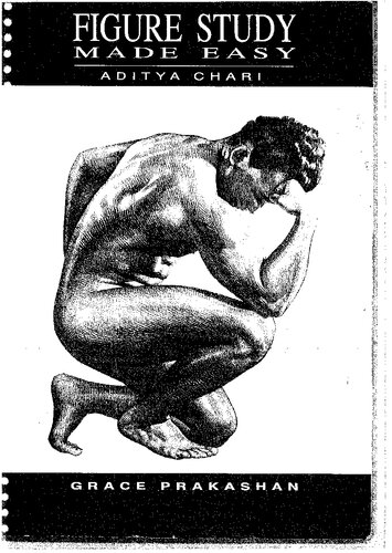 Figure Study Made Easy Aditya Chari