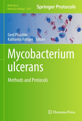 Mycobacterium Ulcerans Methods And Protocols 1st Edition Gerd Pluschke