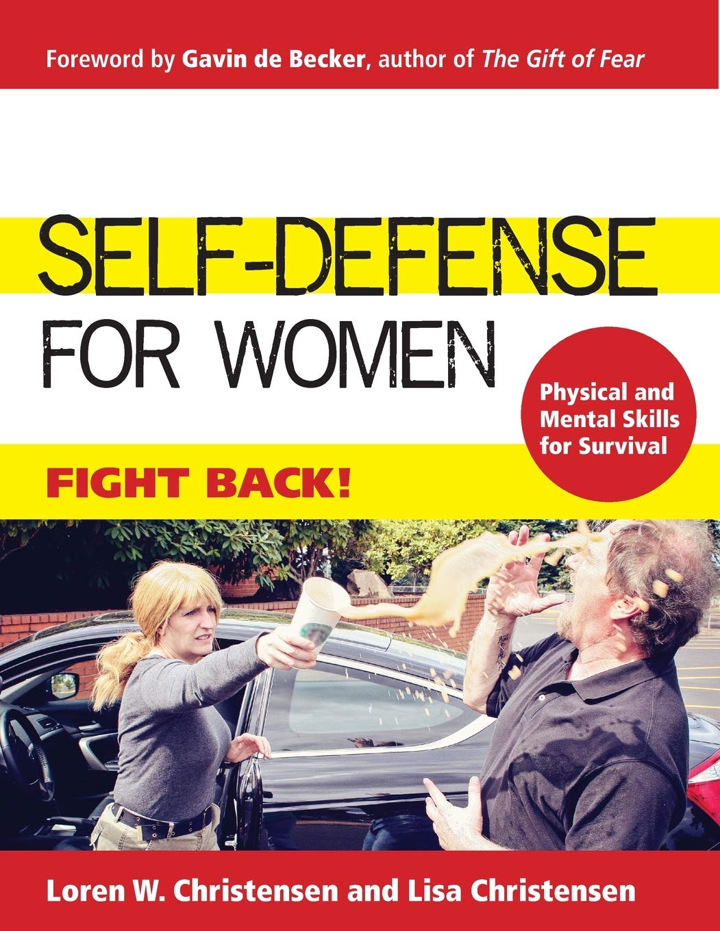 Selfdefense For Women Fight Back 2nd Edition Loren W Christensen