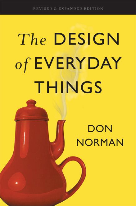 The Design Of Everyday Things Revised And Expanded Edition Norman