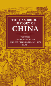 The Cambridge History Of China Volume 5 The Sung Dynasty And Its Precursors 9071279 Part 1 Denis Twitchett