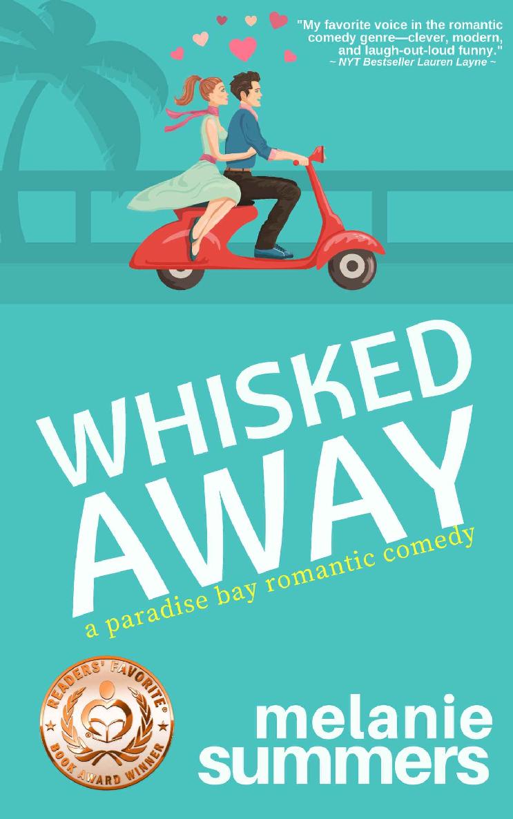 Whisked Away Paradise Bay Series Book 2 Melanie Summers Mj Summers