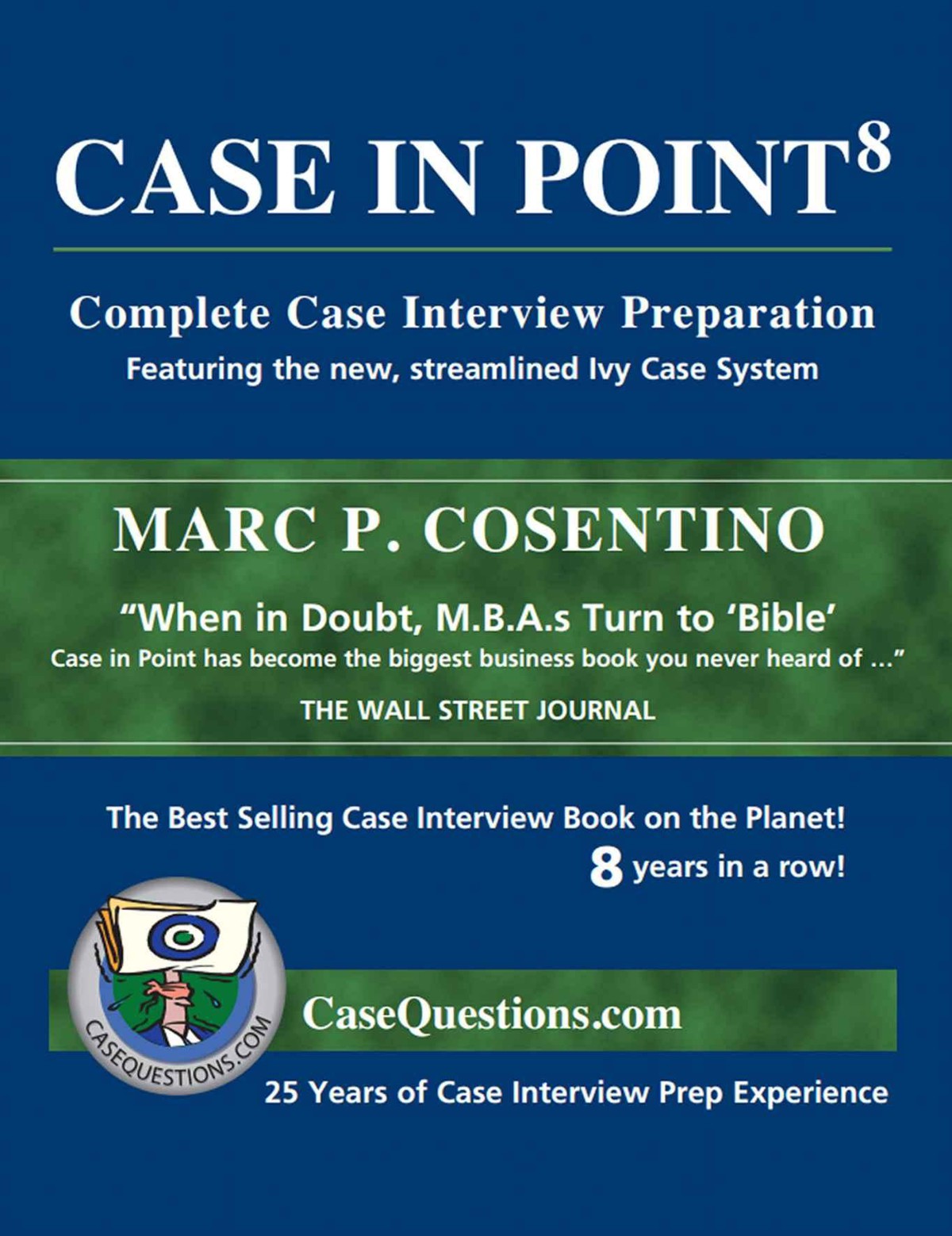 Case In Point Complete Case Interview Preparation Cosentino