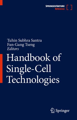 Handbook Of Singlecell Technologies 1st Ed 2022 Tuhin Subhra Santra Editor