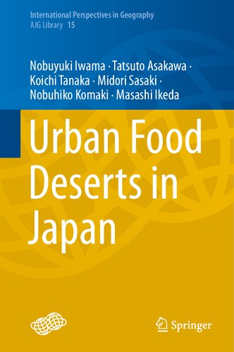Urban Food Deserts In Japan Nobuyuki Iwama