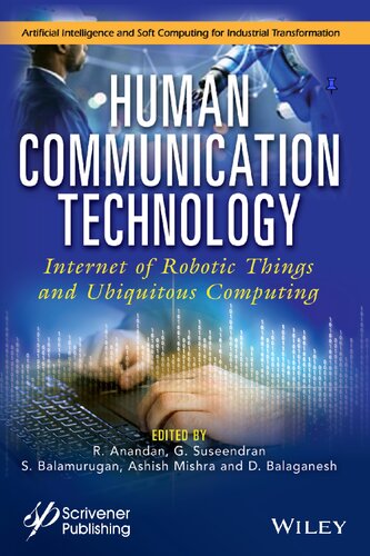 Humantechnology Communication Internetof Roboticthings And Ubiquitous R Anandan