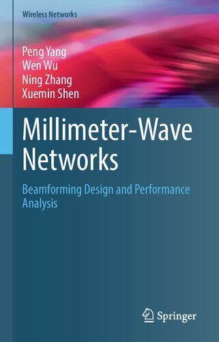 Millimeterwave Networks Beamforming Design And Performance Analysis Peng Yang