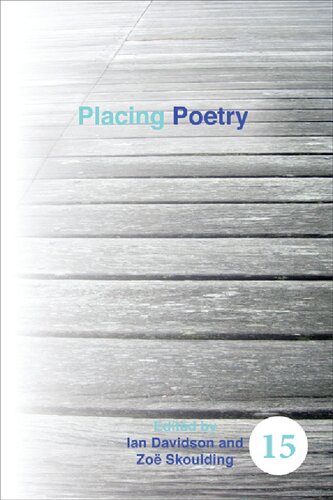 Placing Poetry Ian Davidson Editor Zoë Skoulding Editor