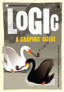 Introducing Logic A Graphic Guide Third Dan Cryan Shatil Sharron