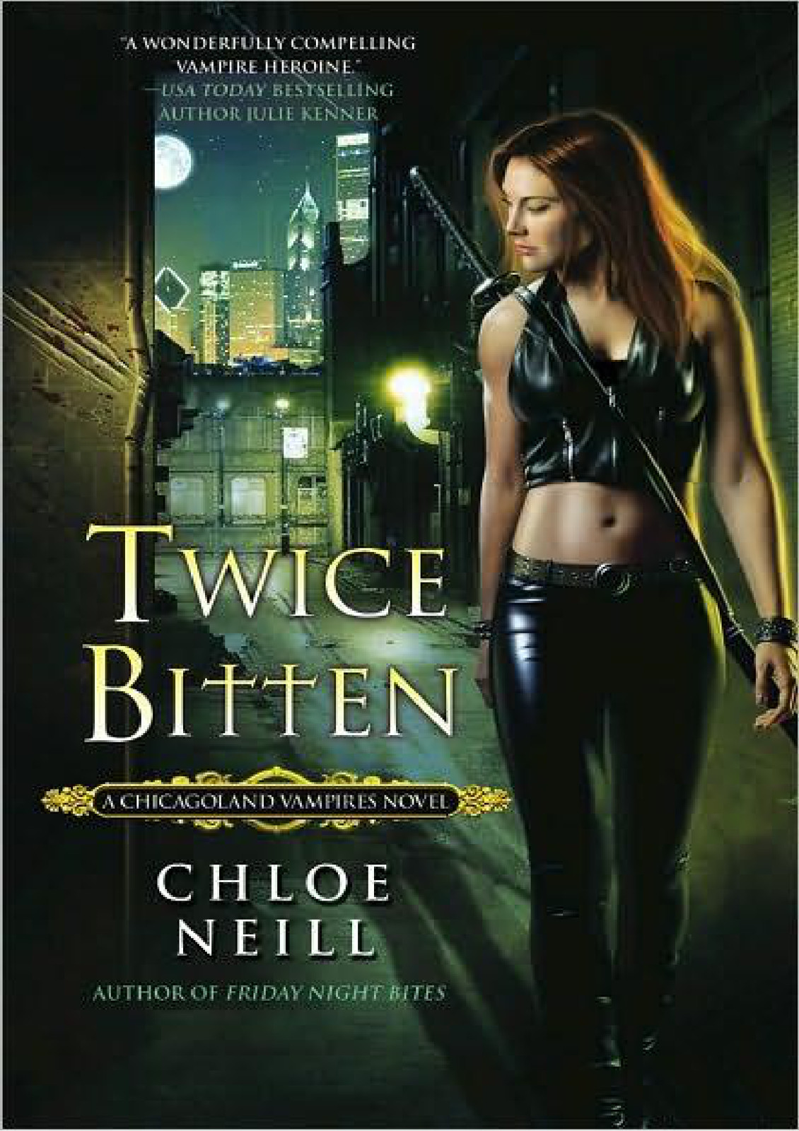 Twice Bitten Neill Chloe