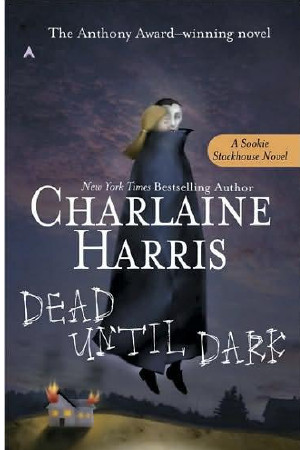 Dead Until Dark Harris Charlaine