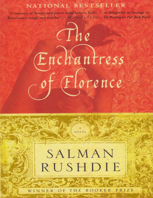 The Enchantress Of Florence Salman Rushdie