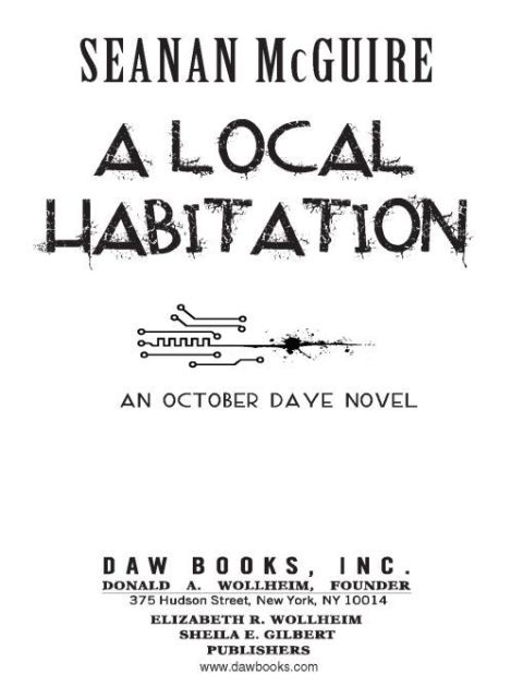 A Local Habitation October Daye 02 2nd Edition Seanan Mcguire
