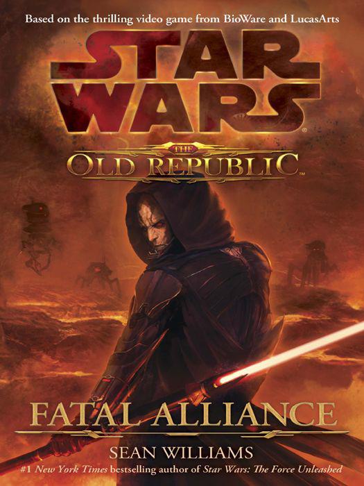 The Old Republic Fatal Alliance Williams Sean