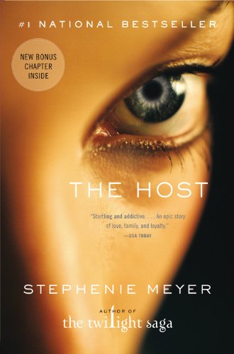 The Host A Novel Meyer Stephenie