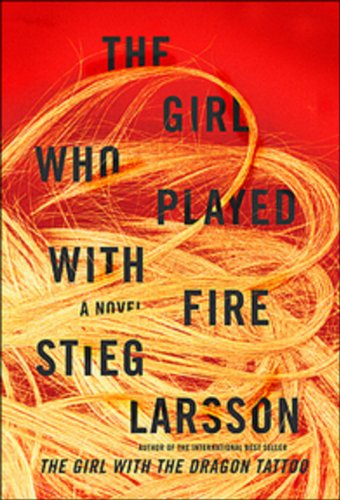 The Girl Who Played With Fire Larsson Stieg